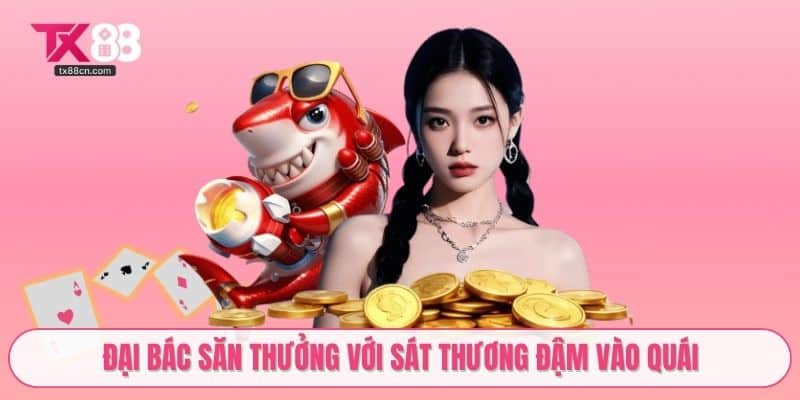 Đại bác săn thưởng với sát thương đậm vào quái