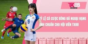 tỷ lệ cá cược bóng đá Ngoại Hạng Anh